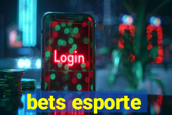 bets esporte